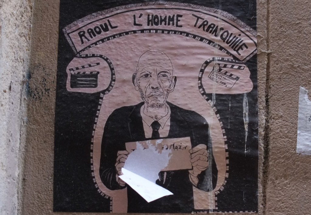 Raoul L'Homme Tranquille poster