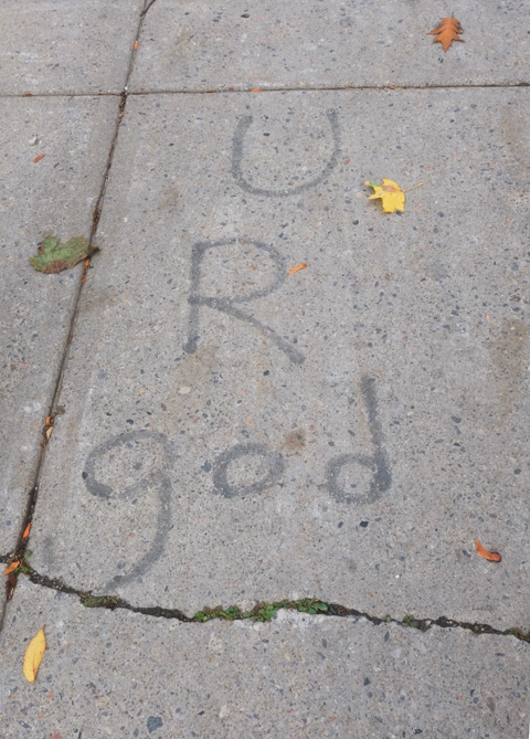 graffiti that is all text, words that say u r god